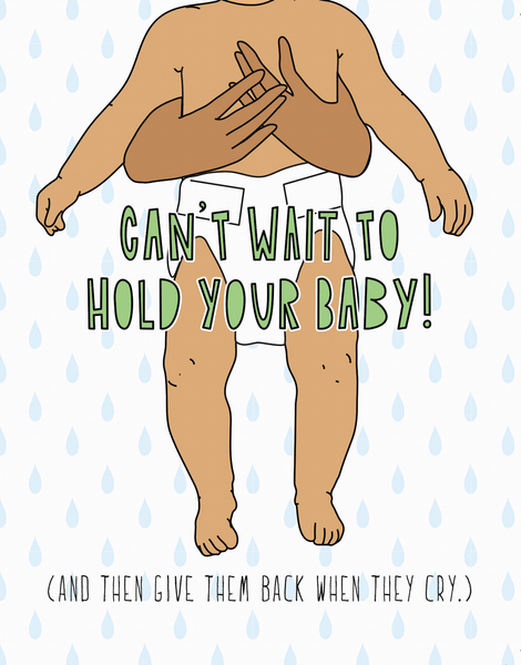 Hold Your Baby