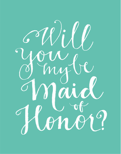 Turquoise Cursive Will You Be My Maid Of Honor Card
