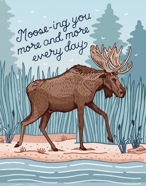 Moose You Every Day