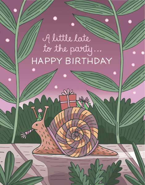 Belated Birthday Snail