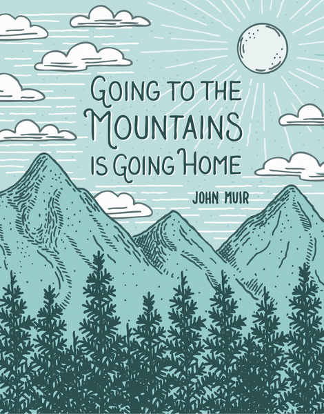 Muir Mountains Quote