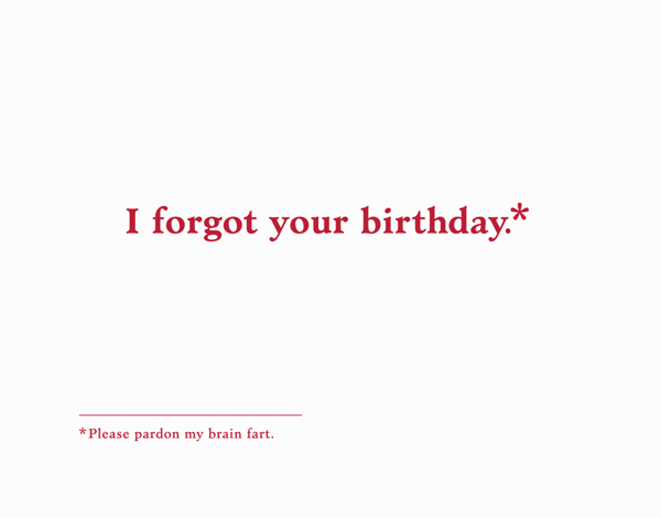 Forgot Your Birthday