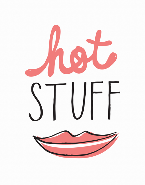 Hand Lettered Hot Stuff Love Card