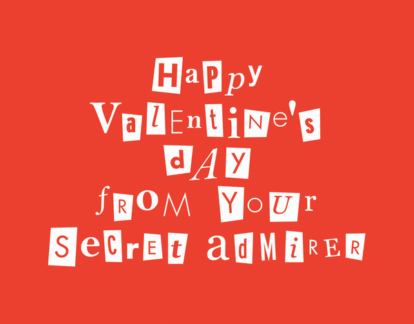 Secret Admirer Valentine's Card