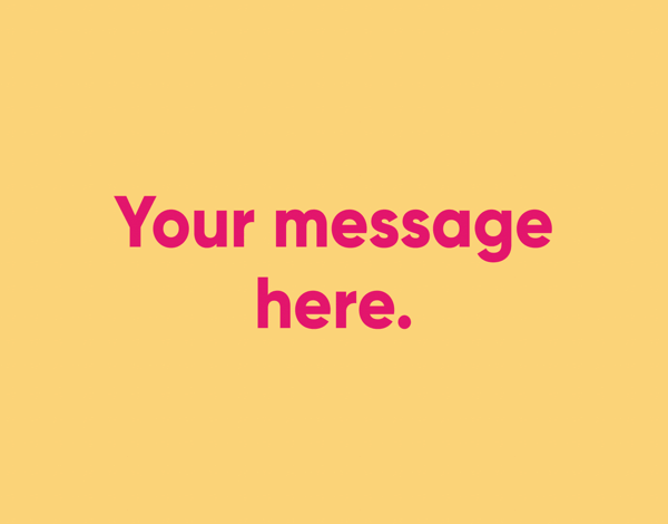 Your Message Yellow