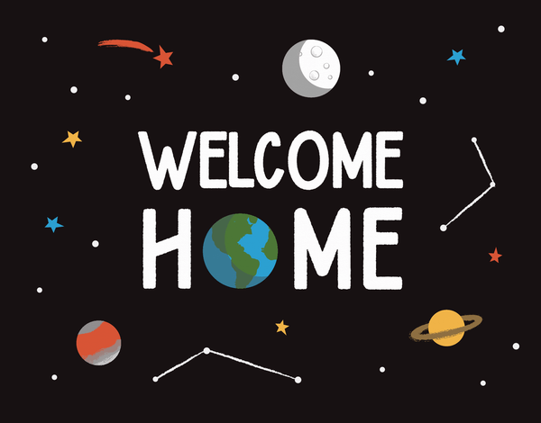 Galaxy Welcome Home