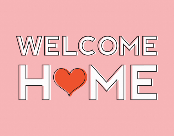 Pink Welcome Home