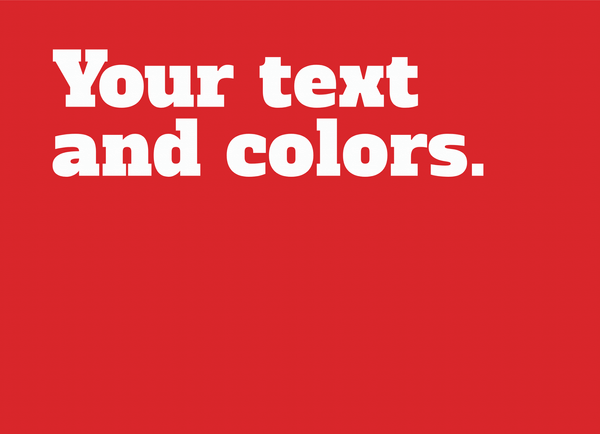 Your Text And Colors Serif