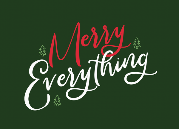 Merry Everything Lettering