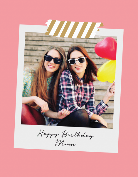 Pink Polaroid Mom Birthday