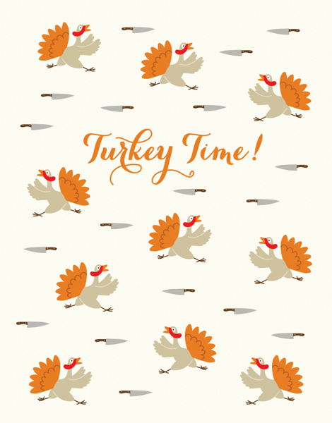 Turkey Time Thanksgiving Card