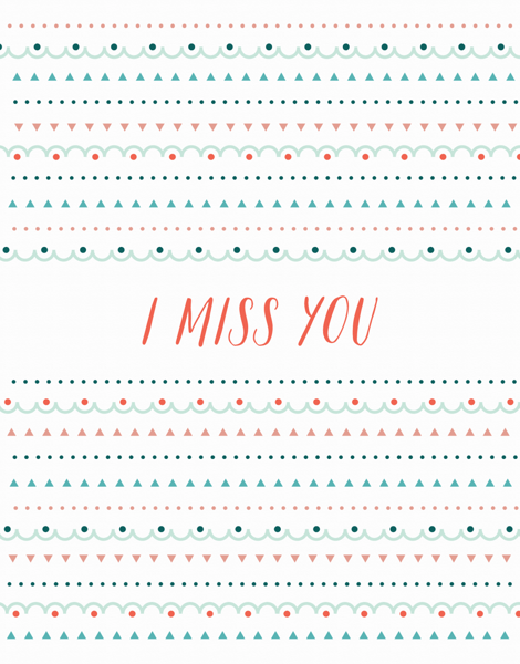 Patterned I Miss You Card
