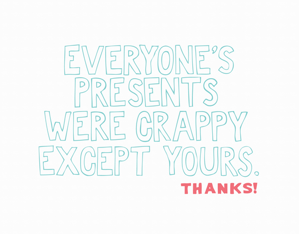 Crappy Presents Thank You Card