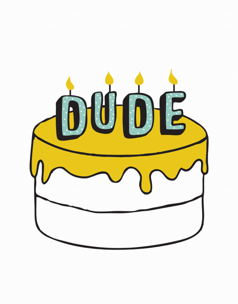 Dude Cake Birthday Card