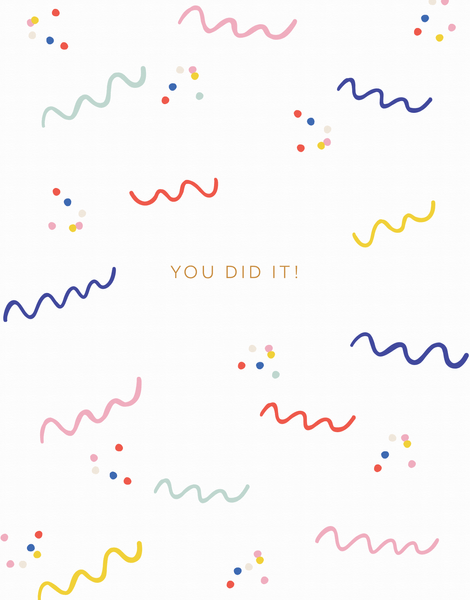 You Did It