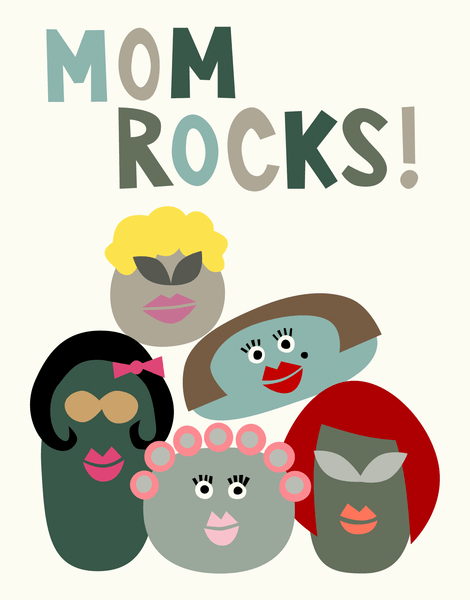 Mom Rocks