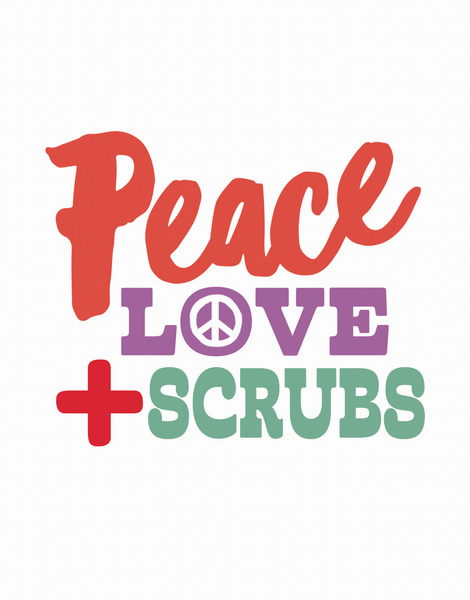 Peace Love Scrubs