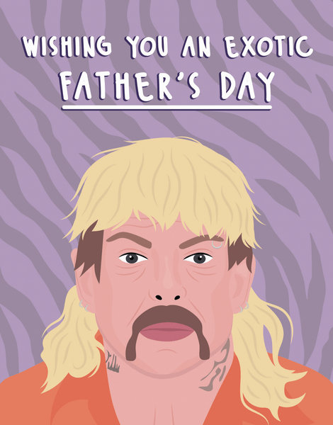 Exotic Father's Day