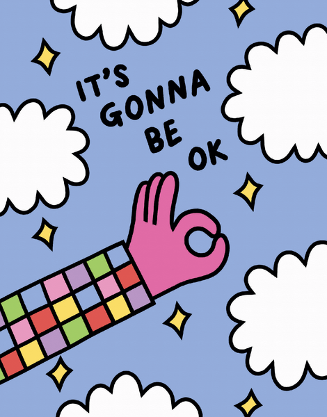 It's Gonna Be Ok