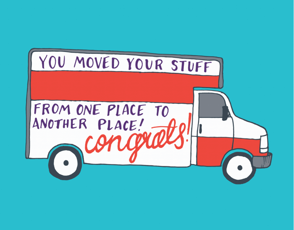 Funny You Moved Congratulations Card