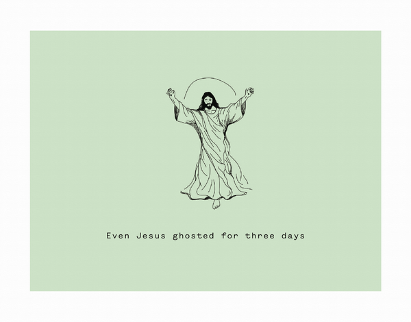Jesus Ghosted
