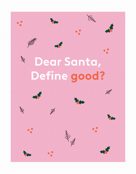 Santa, Define Good