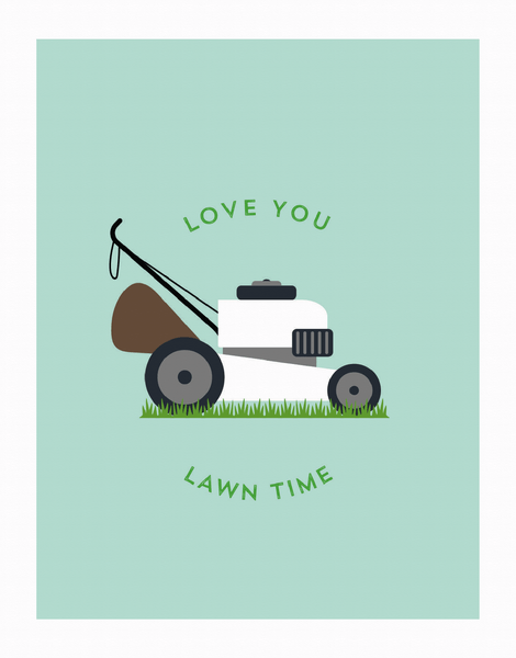 Love You Lawn Time