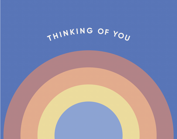 Thinking Of You Rainbow