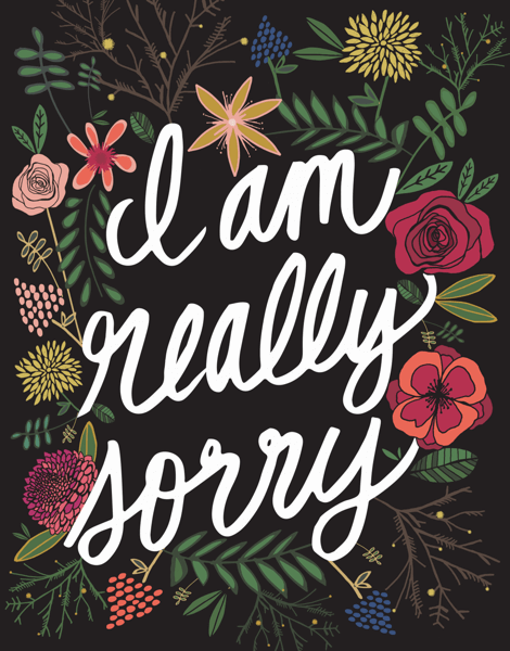 I'm Really Sorry Wildflowers