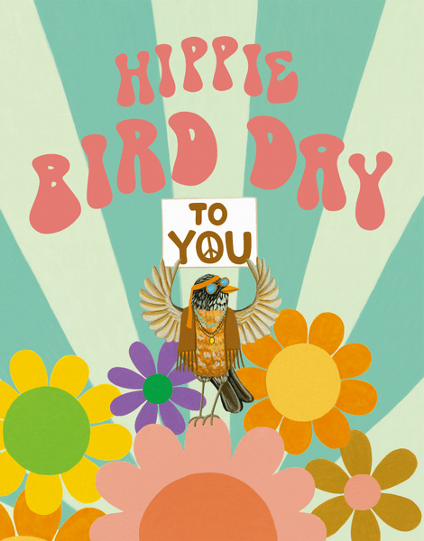 Hippie Bird Day